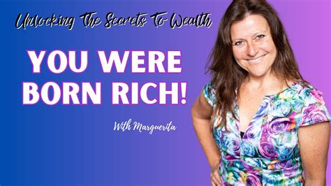  You Were Born Rich: The 10 Principles for Unlocking Your Inherent Wealth -  A Symphony of Self-Discovery and Audacious Action