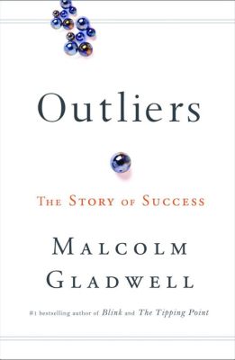  Outliers: The Story of Success -  A Triumphant Saga of Talent and Opportunity Intertwined!